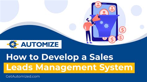 How To Develop A Sales Leads Management System - Automize