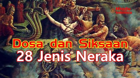 Ini 28 Jenis Siksaan di Neraka menenurut Hindu, Apakah kamu Termasuk? - YouTube