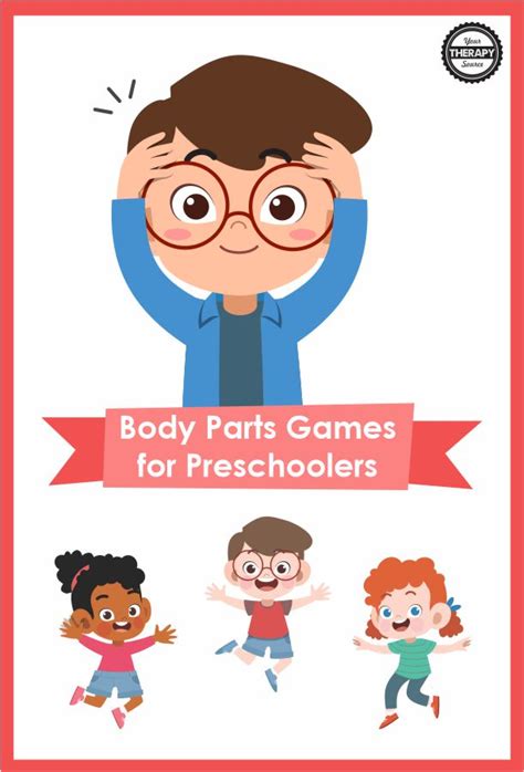 BODY PARTS ACTIVITIES FOR PRESCHOOLERS - Your Therapy Source