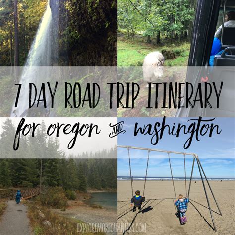 7 day Oregon Washington road trip itinerary with kids - Explore More ...