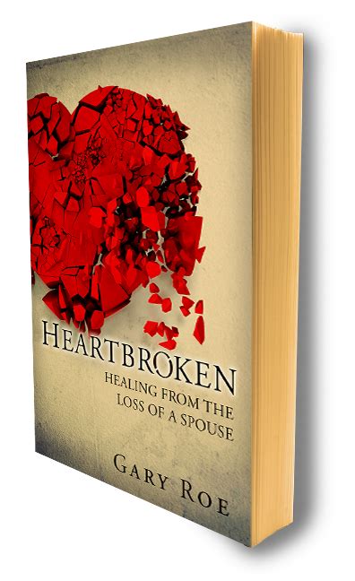 HEARTBROKEN: Healing from the Loss of a Spouse (E-Book) | The Grief Toolbox