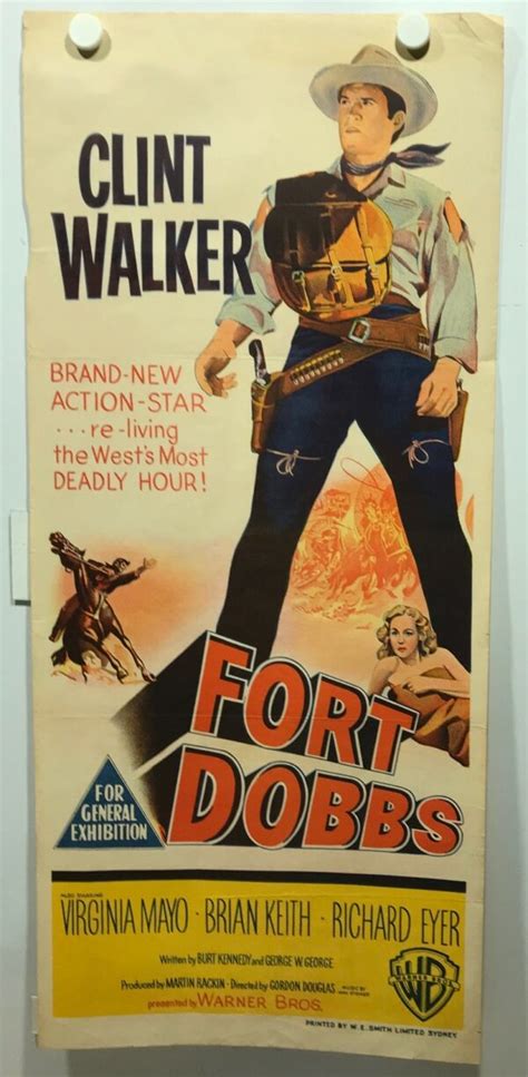 ORIGINAL DAYBILL MOVIE POSTER - FORT DOBBS - Clint Walker, Virginia Mayo, Brian Keith, Richard ...