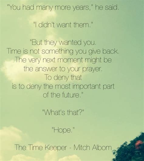 Time Keeper Mitch Albom Quotes. QuotesGram