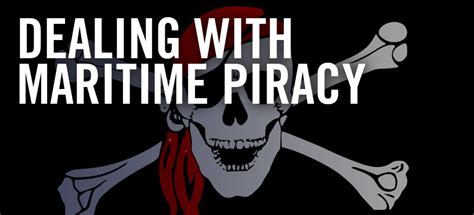 Dealing With Maritime Piracy – Better Boat