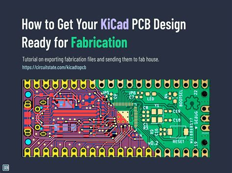 How to Get Your KiCad PCB Design Ready for Fabrication - KiCad Version 6 Tutorial - CIRCUITSTATE ...