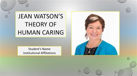 SOLUTION: Jean Watson S Theory Of Human Caring - Studypool