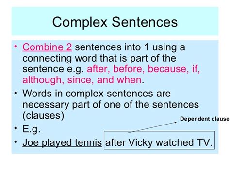 Complex Sentences