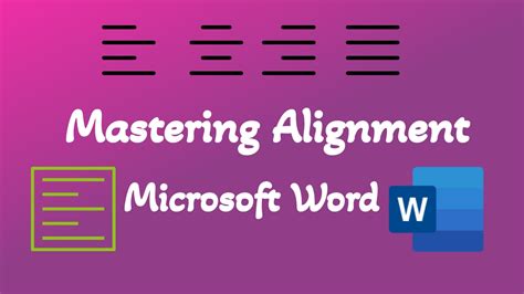 Mastering Alignment in Microsoft Word: - Excellopedia