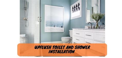 How to Install an Upflush Toilet? Easy Guide to Do!