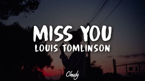 Louis Tomlinson - Miss You (Lyrics / Lyric Video) Chords - Chordify