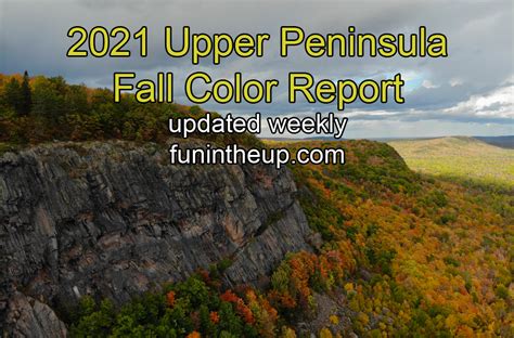 2021 Upper Peninsula Michigan Fall Color Report, Michigan Fall Colors, When are Fall Colors