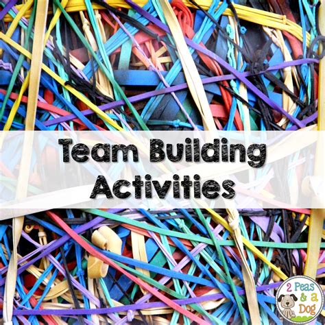 Team Building Activities Guest Post - 2 Peas and a Dog