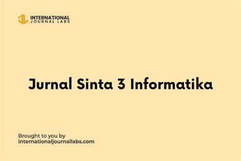 52+ Daftar Jurnal Sinta 3 Informatika Terbaru Tahun Ini!