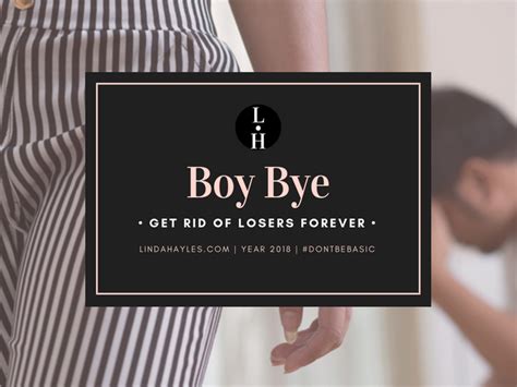 Boy Bye | Linda Hayles