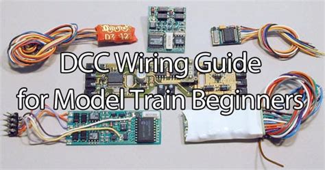 DCC Wiring for Model Train Beginners