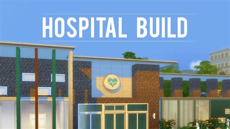 The Sims 4 — Let's Build a Hospital — Part 1 - YouTube