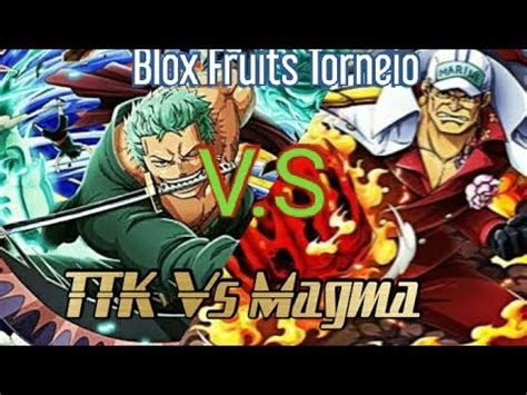 Blox fruits Torneio | Ttk Vs Magma [Blox Fruits Update 10] - YouTube