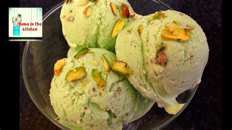 Pista Ice cream Recipe Homemade Pistachio Ice cream by (HUMA IN THE KITCHEN) - YouTube