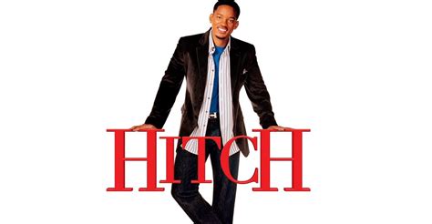 Hitch streaming: where to watch movie online?