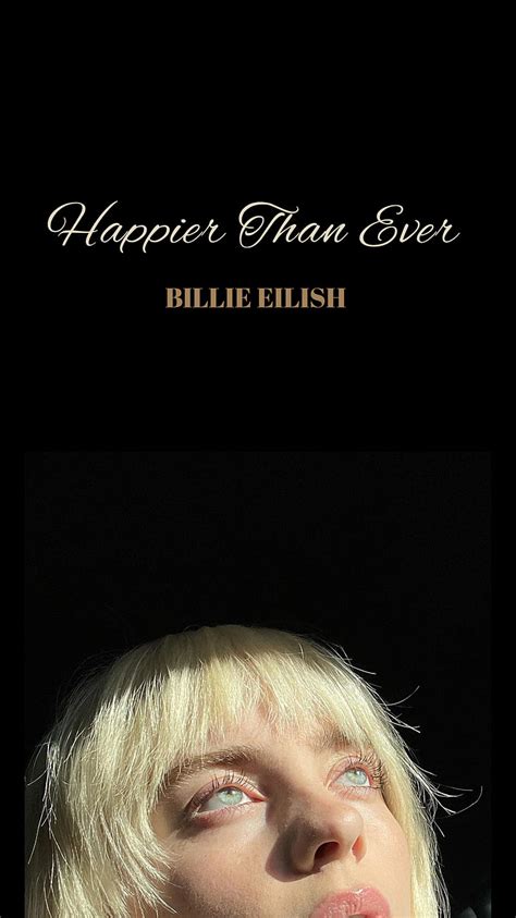 Share 91+ billie eilish happier than ever wallpaper latest - in.coedo.com.vn