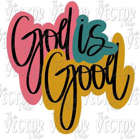 God is Good SVG DXF and PNG File Cricut Cut Files Silhouette - Etsy