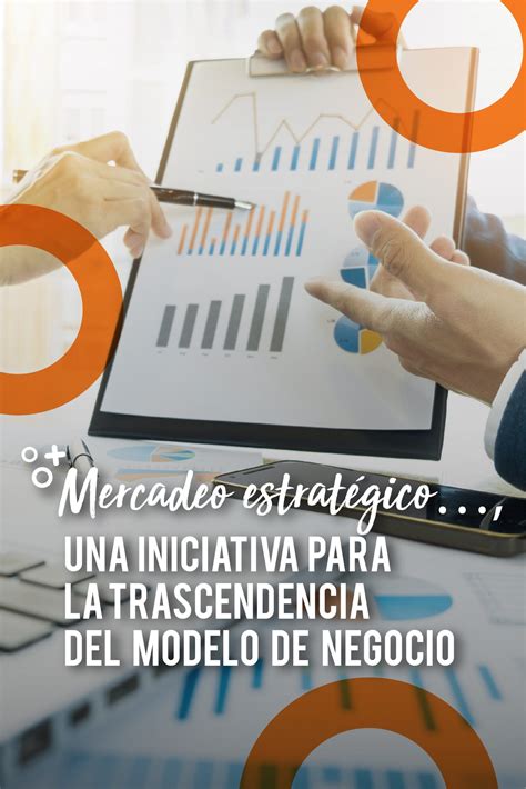 Mercadeo estratégico…, una iniciativa para la trascendencia del modelo ...