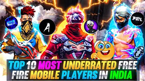 Top 10 Most Underrated Free Fire Mobile Players in India 🇮🇳 | Free Fire ...