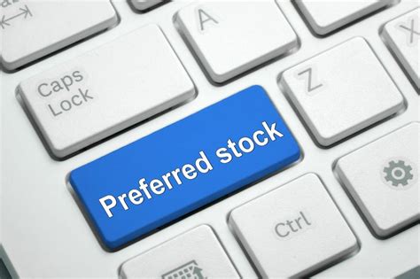 Preferred Stocks to Consider for Scary Times - DividendInvestor.com