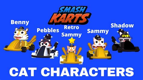 Using All the Cat Characters in Smash Karts - YouTube