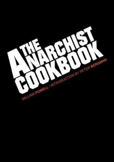 [PDF DOWNLOAD] The Anarchist Cookbook full_online By William Powell