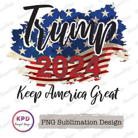 Trump 2024 PNG Sublimation Design Trump 2024 PNG - Etsy