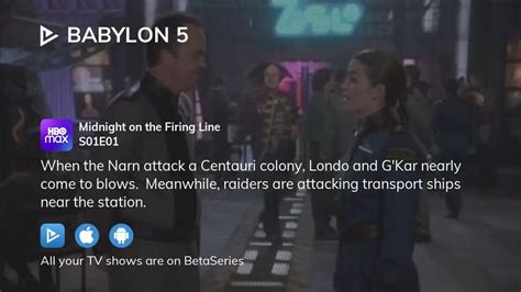 Watch Babylon 5 season 1 episode 1 streaming