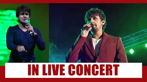 7 Interesting Performances By Sonu Nigam In A LIVE Concert | IWMBuzz