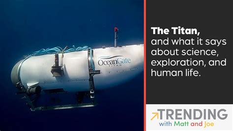 The Titan, and What it Says About Science, Exploration, and Human Life ...