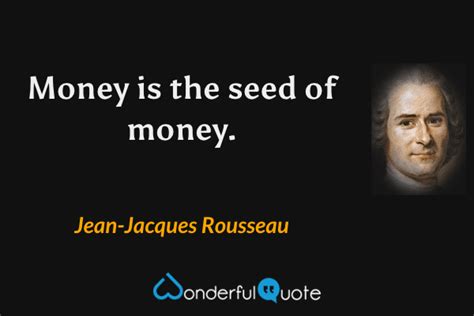 Jean-Jacques Rousseau Quotes - WonderfulQuote