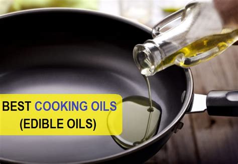 Top 13 Best Edible Cooking Oil Brands in India: (2022)