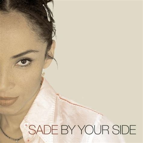 Sade – By Your Side Lyrics | Genius Lyrics