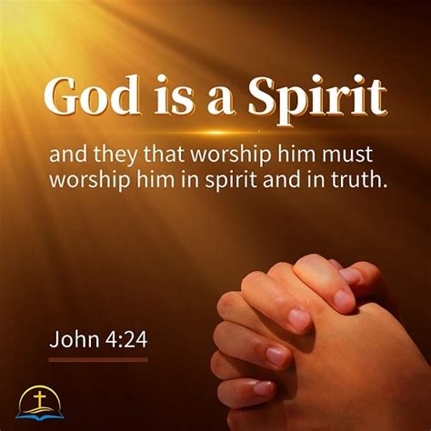 John 4:24–Worship in Spirit and Truth–Bible Quote