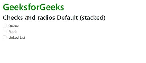 Bootstrap 5 Checks and radios Default (stacked) - GeeksforGeeks
