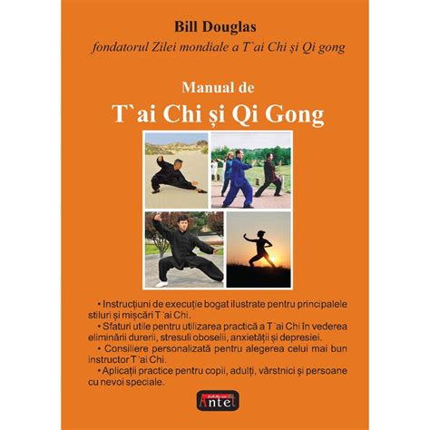 Manual de Tai Chi si Qi Gong – Bill Douglas – Editura Antet