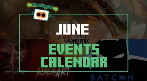 June Events and Happenings – What's A Geek