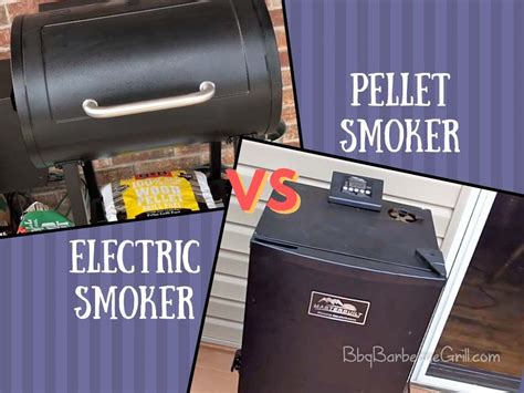 Electric Smoker vs. Pellet Smoker - BBQ, Grill