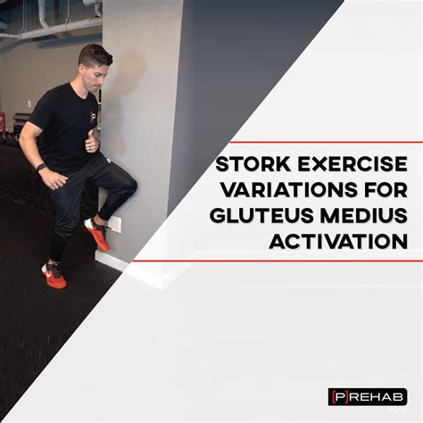 Stork Exercise Variations For Gluteus Medius Activation - [P]rehab