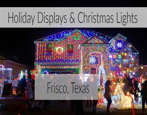 Christmas Lights Drive Thru Frisco 2021 – Best Christmas Lights 2021