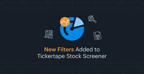 14 New Filters Added On Tickertape Stock Screener and Why Should You ...