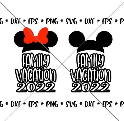 SALE 2022 Family Vacation SVG Disney Family Svgs DXF Eps - Etsy