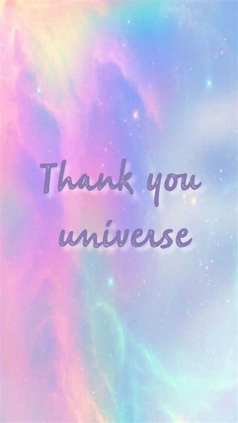 Thank you universe wallpaper💗 | Spiritualità, Gratitudine