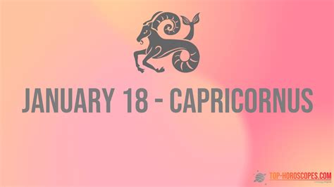 January 18 Zodiac Sign Capricornus - Practical