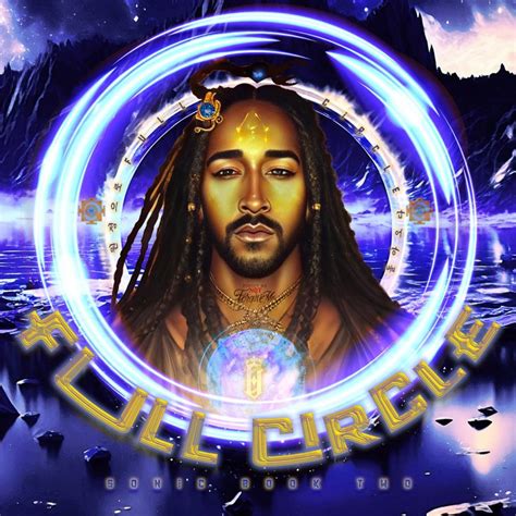 Omarion - Full Circle: Sonic Book Two - Reviews - Album of The Year