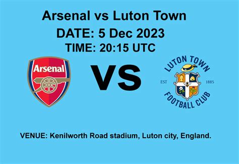 Arsenal vs Luton Town - Best live Sports